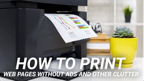 How to Print Website Without Ads: Exploring Effective Strategies Amidst the Digital Noise