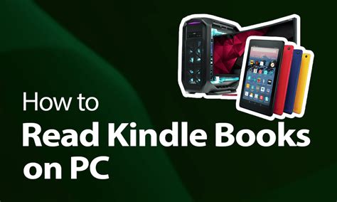 how to read kindle books on iphone: what does it take to make the most of your reading experience?